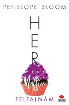 Her Muffin - Felfalnám - Penelope Bloom