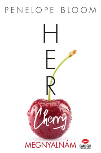 Her Cherry - Megnyalnám - Penelope Bloom