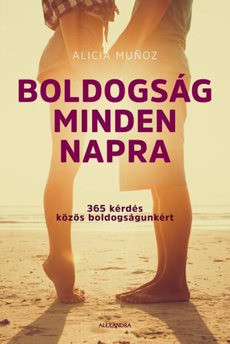 Kniha Boldogság minden napra - Alicia Munoz