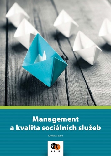 Kniha Management a kvalita sociálních služeb