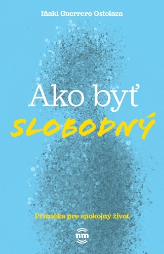 Kniha Ako byť slobodný