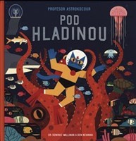 Profesor Astrokocour: Pod hladinou - Dominic Walliman