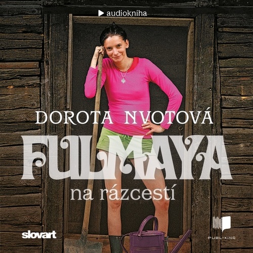 Fulmaya na rázcestí - audiokniha