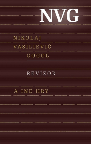 Revízor a iné hry - Gogoľ Nikolaj Vasilievič,Ján Štrasser
