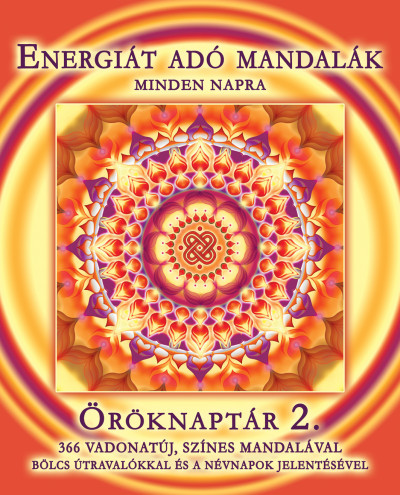Energiát adó mandalák - Öröknaptár 2. - 366 mandalával - asztali öröknaptár