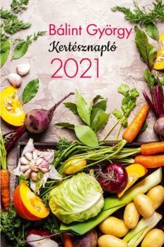 Kniha Kertésznapló 2021 - György Bálint