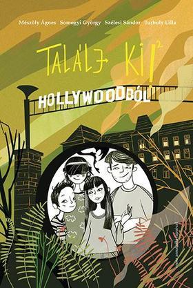 Találj ki! - Hollywoodból - Kolektív autorov