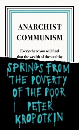 Kniha Anarchist Communism