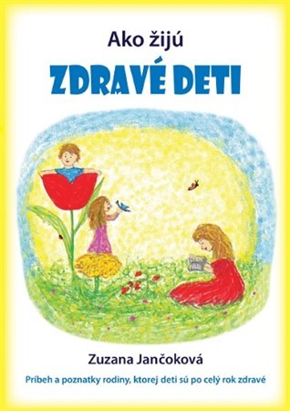 Kniha Ako žijú zdravé deti