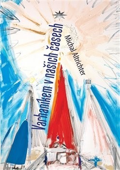 Kniha Varhaníkem v našich časech - Michal Altrichter