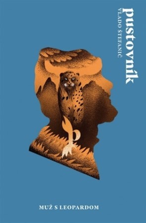 Kniha Pustovník: Muž s leopardom