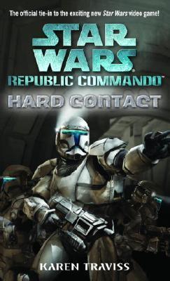 Star Wars - Republic Commando - Hard Contact