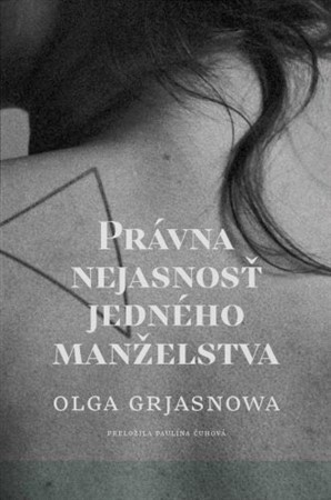 Kniha Právna nejasnosť jedného manželstva