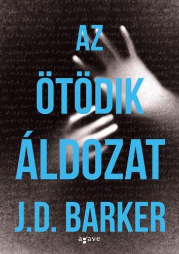 Az ötödik áldozat - J.D. Barker