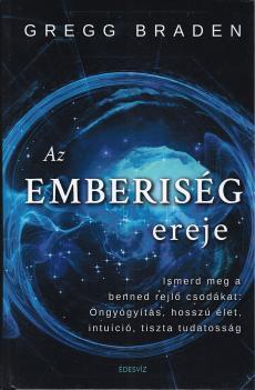 Kniha Az emberiség ereje - Gregg Braden
