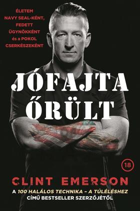 Kniha Jófajta őrült - Clint Emerson,Veronika Farkas