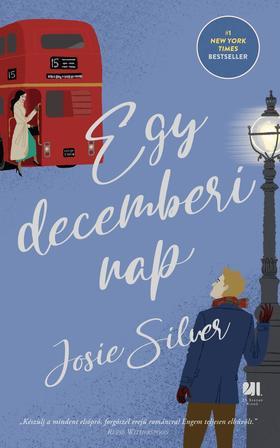 Kniha Egy decemberi nap - új kiadás - Josie Silverová,Nóra Kallai