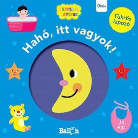Hahó, itt vagyok! – Jó éjt!
