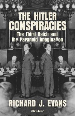 The Hitler Conspiracies