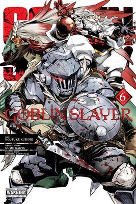 Goblin Slayer 6