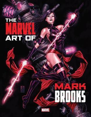 Marvel Monograph The Art of Mark Brooks