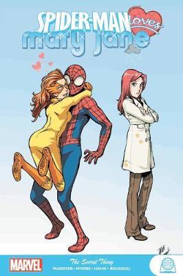 SpiderMan Loves Mary Jane The Secret Thing