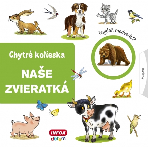 Kniha Chytré kolieska - naše zvieratká