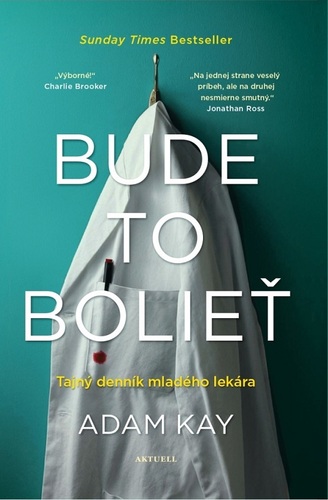 Bude to bolieť