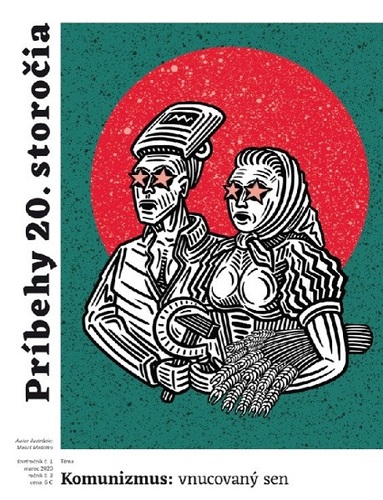 Príbehy 20. storočia - Komunizmus: vnucovaný sen