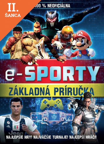Lacná kniha E-športy - 100% neoficiálny sprievodca