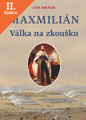 Lacná kniha Maxmillián - Válka na zkoušku