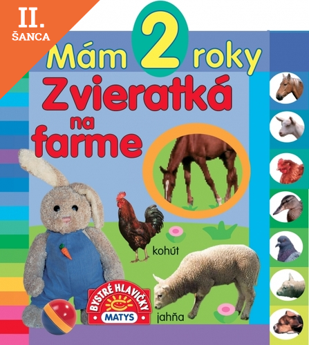 Lacná kniha Mám 2 roky - Zvieratká na farme