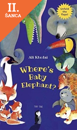 Lacná kniha Wheres Baby Elephant