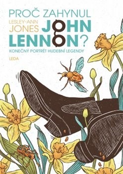 Kniha Proč zahynul John Lennon? - Lesley-Ann Jonesová