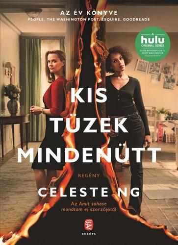Kniha Kis tüzek mindenütt - Celeste Ng,Dudik Annamária Éva