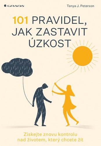 101 pravidel, jak zastavit úzkost kúpite na Panta Rhei