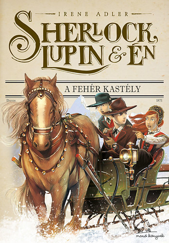 Sherlock, Lupin és Én 5.