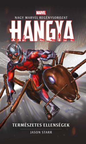 Marvel - Hangya - Természetes ellenségek