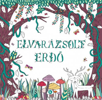 Elvarázsolt erdő