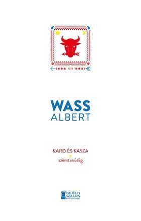 Kniha Kard és kasza - Szemtanúság - Albert Wass