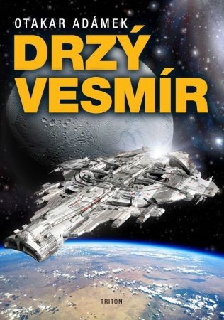 Kniha Drzý vesmír
