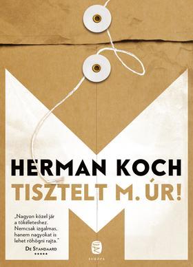Kniha Tisztelt M. úr! - Herman Koch,Szabolcs Wekerle