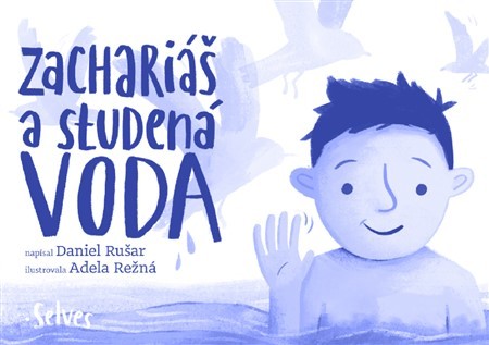 Kniha Zachariáš a studená voda