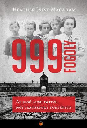 Kniha 999 fogoly - Heather Dune Macadam