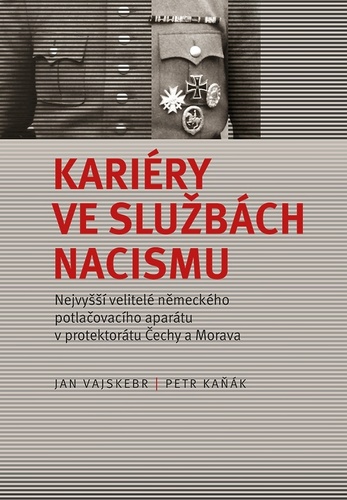 Kniha Kariéry ve službách nacismu