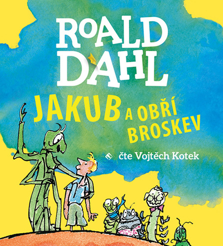 Tympanum Jakub a obří broskev - audiokniha