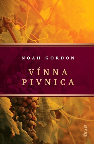Vínna pivnica, 2. vydanie - Gordon Noah