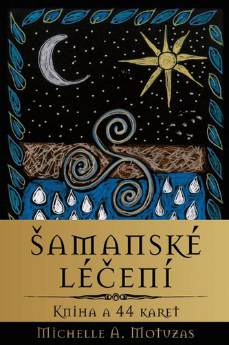 Kniha Šamanské léčení