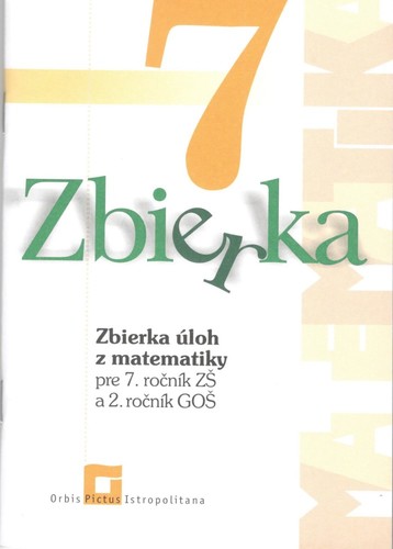 Zbierka úloh z matematiky 7