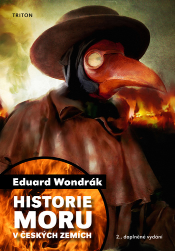 Historie moru v českých zemích (2., doplněné vydání) - Eduard Wondrák